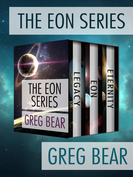 Title details for The Eon Series by Greg Bear - Available